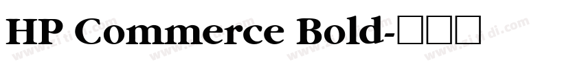 HP Commerce Bold字体转换